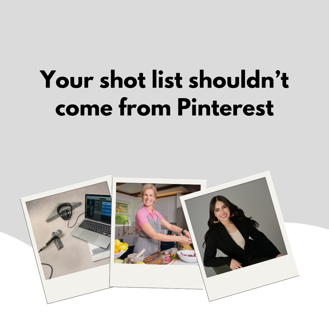 Personal branding graphic: "Your shot list shouldn’t come from Pinterest" with photos of podcast gear, cooking, and business attire.